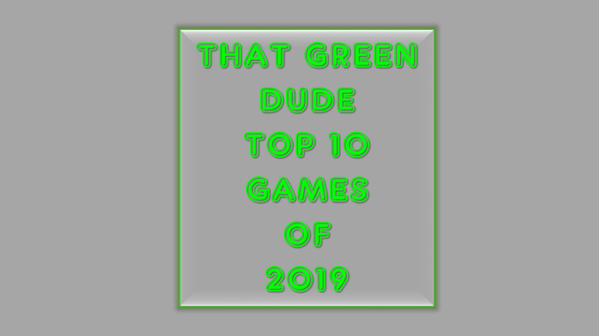 That Green Dude top games of 2019 thumbnail